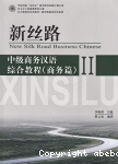 New Silk Road Business Chinese: Business II vignette