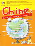 Chine : guide de voyage en dessins vignette